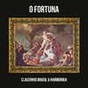 Claudinho Brasil - O Fortuna