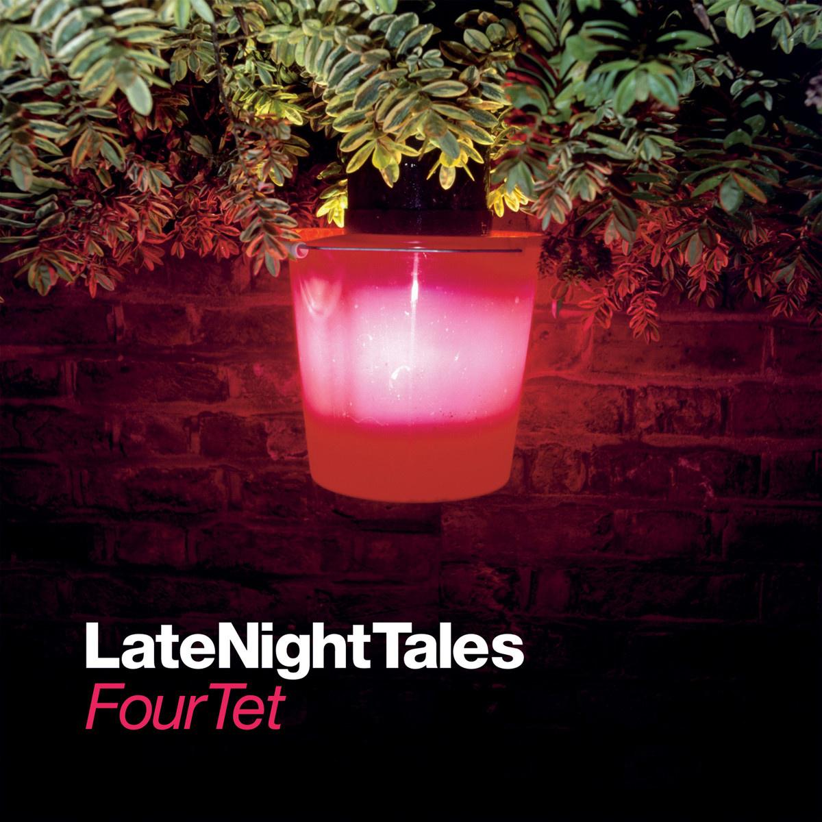 Late Night Tales: Four Tet专辑