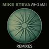 Mike Steva - Who Am I (Mr. Raoul K's Remix)