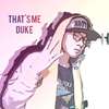 Duke - That's me(Prod.BFCat)