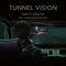 Tunnel Vision专辑