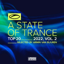 A State Of Trance Top 20 - 2022, Vol. 2 (Selected by Armin van Buuren)专辑