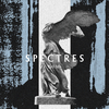 Spectres - Tell Me