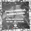 DJ M4 - Joga Umbrella, Guarda Chuva