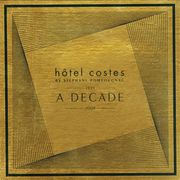 Hôtel Costes: A Decade 1999-2009