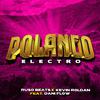 Ruso Beats - POLANCO (Electro Beat) (feat. Dani flow)