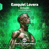 Ezequiel Lovera - Boludo (Extended Mix)