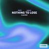 HUTS - Nothing To Lose (Club Mix)