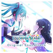 プロジェクトセカイ カラフルステージ！ feat. 初音ミク Original Soundtrack Vol.1