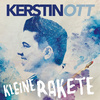 Kerstin Ott - Kleine Rakete