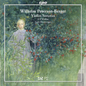 PETERSON-BERGER, W.: Violin Sonata No. 1 / Suite, Op. 15 (Wallin, Derwinger)专辑