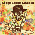 Stop! Look! Listen!