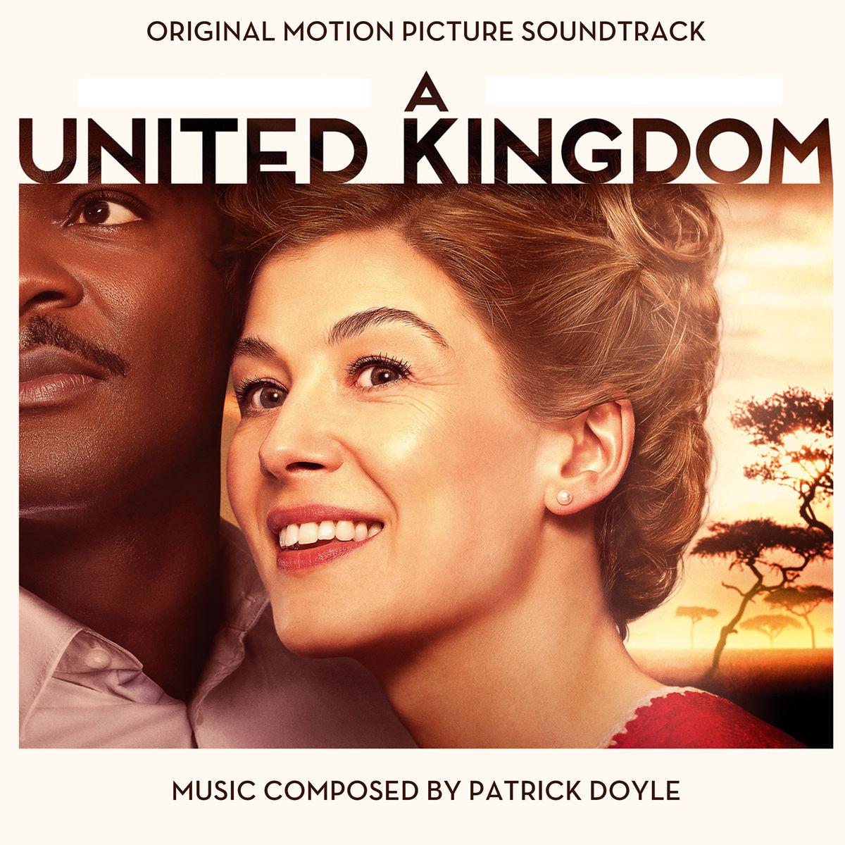 A United Kingdom (Original Motion Picture Soundtrack)专辑