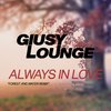 Giusy Lounge - Other Reason (Forest Remix)