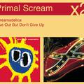 Screamadelica / Give Out But Don\'t Give Up