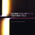 Bowie & Eno Meet Glass: Heroes / Low Symphonies