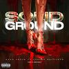 Ka$H Route - Solid Ground (feat. Raheem Devaughn)