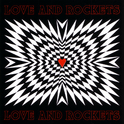 Love And Rockets (Delxue)专辑