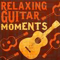 Relaxing Guitar Moments