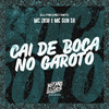 MC ZKW - Cai de Boca no Garoto