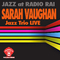 Jazz At Radio Rai: Sarah Vaughan & Jazz Trio Live专辑