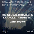 The Global HitMakerts: Garth Brooks Vol. 6