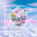 NEOTOKYO V EP