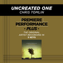 Premiere Performance Plus: Uncreated One专辑