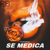 The Rudeboyz - Se Medica