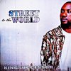 Kingsuccessor - Street to the World (Sttw)