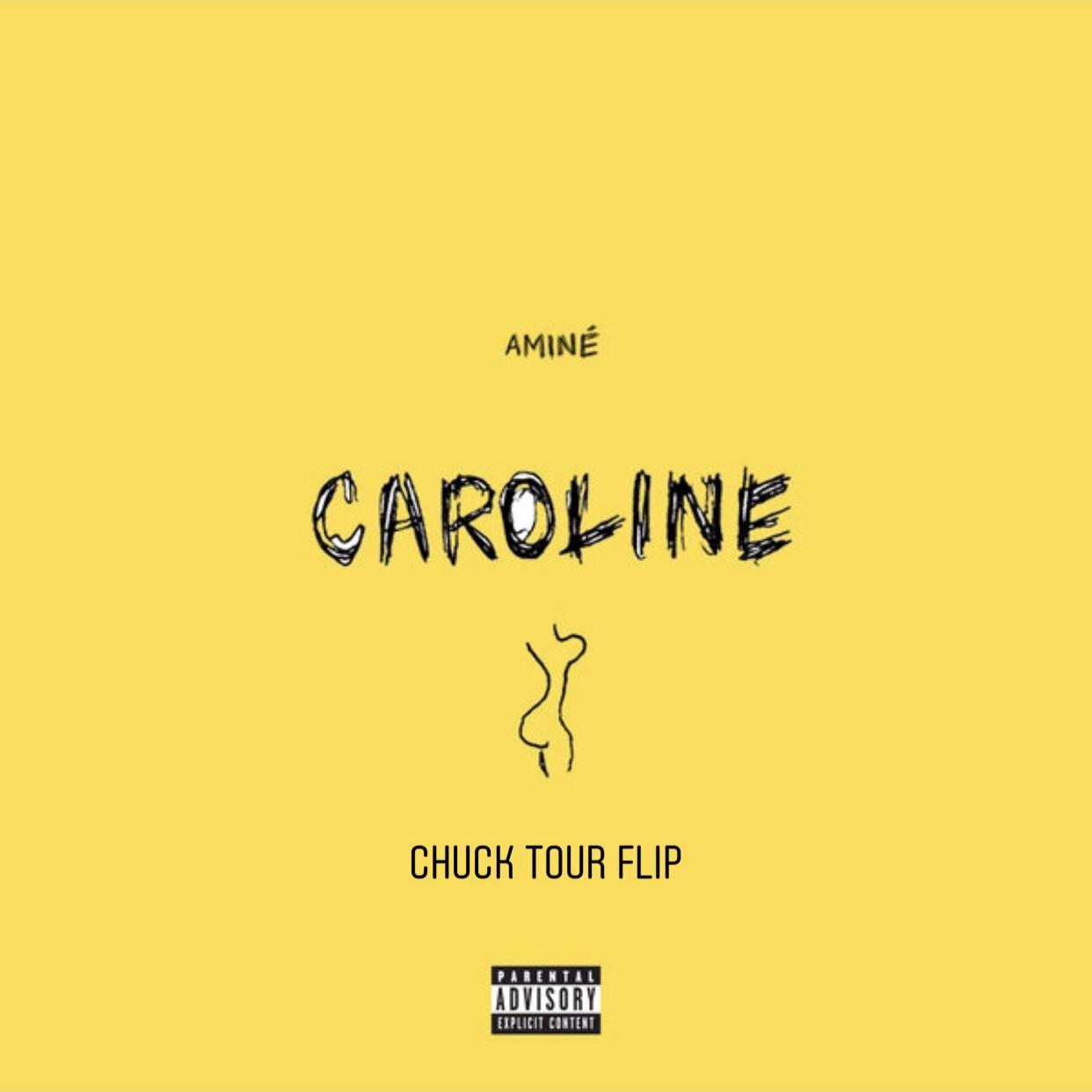 Caroline [Chuck Tour Flip] - Single专辑