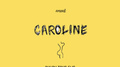 Caroline [Chuck Tour Flip] - Single专辑