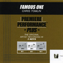 Premiere Performance Plus: Famous One专辑