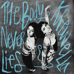 The Body Never Lies专辑