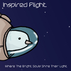 Inspired Flight - Where The Bright Souls Shine Their Light