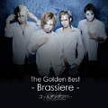 The Golden Best -Brassiere-