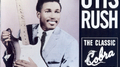 The Essential Otis Rush - The Classic Cobra Recordings 1956 - 1958专辑