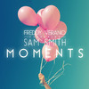 Freddy Verano - Moments (Radio Edit)