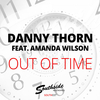 Danny Thorn - Out Of Time (Original Mix)