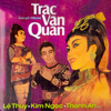 Lệ Thủy - Trác Văn Quân