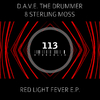 D.A.V.E. The Drummer - Red Light Fever (D.A.V.E. The Drummer Remix)