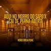 Vitinho Na Base - Aqui no Morro do Sapo X Cai de Perna Aberta (Remix Brega Funk)