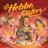 The Hebbe Sisters - It's Only a Paper Moon