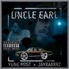 Yung Most - Uncle Earl (feat. JayBarrrz)