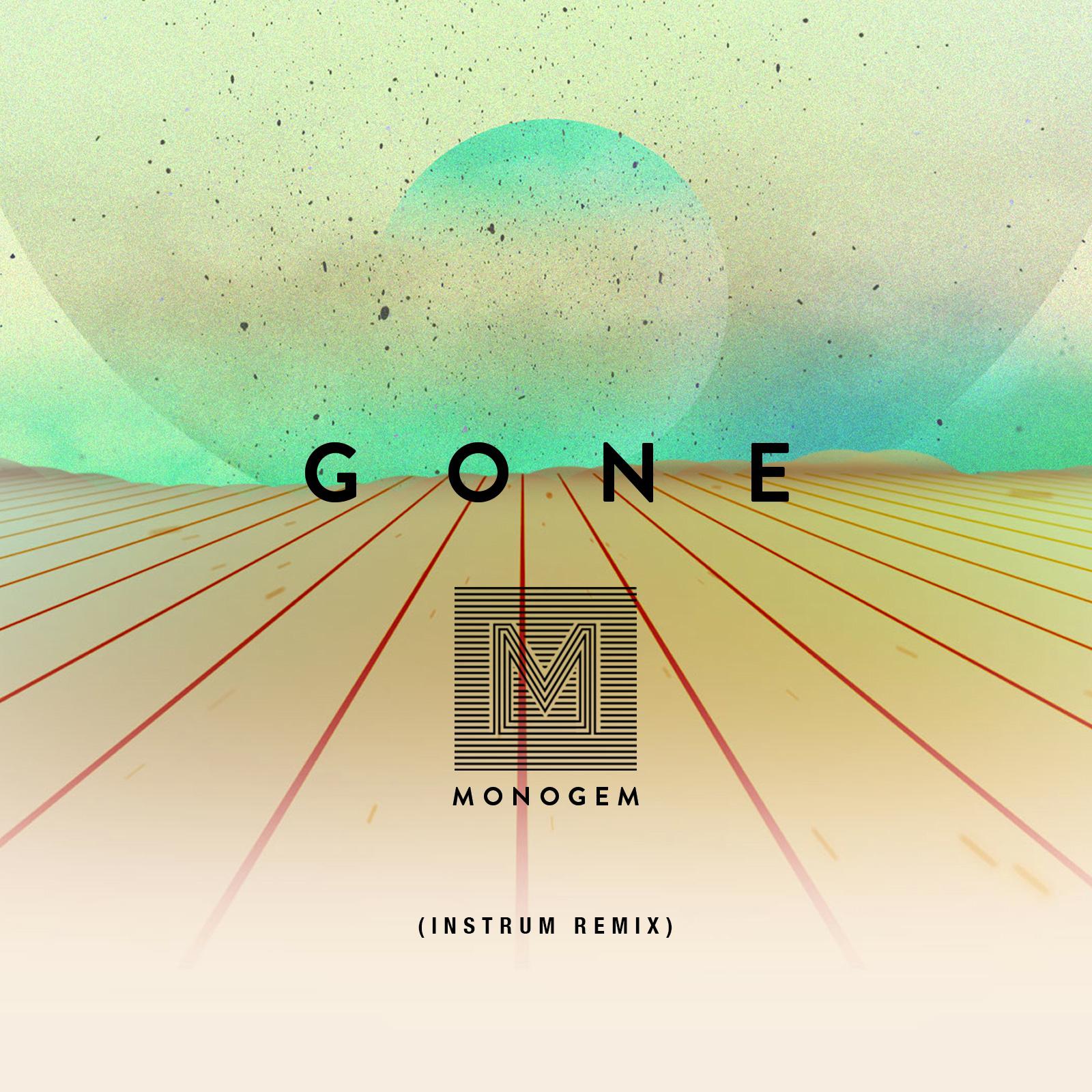 Gone (INSTRUM Remix)专辑