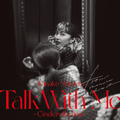 百田夏菜子「Talk With Me～シンデレラタイム」LIVE-ALBUM