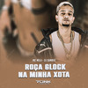 MC Mila - Roça Glock na Minha Xota