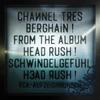 Channel Tres - Berghain