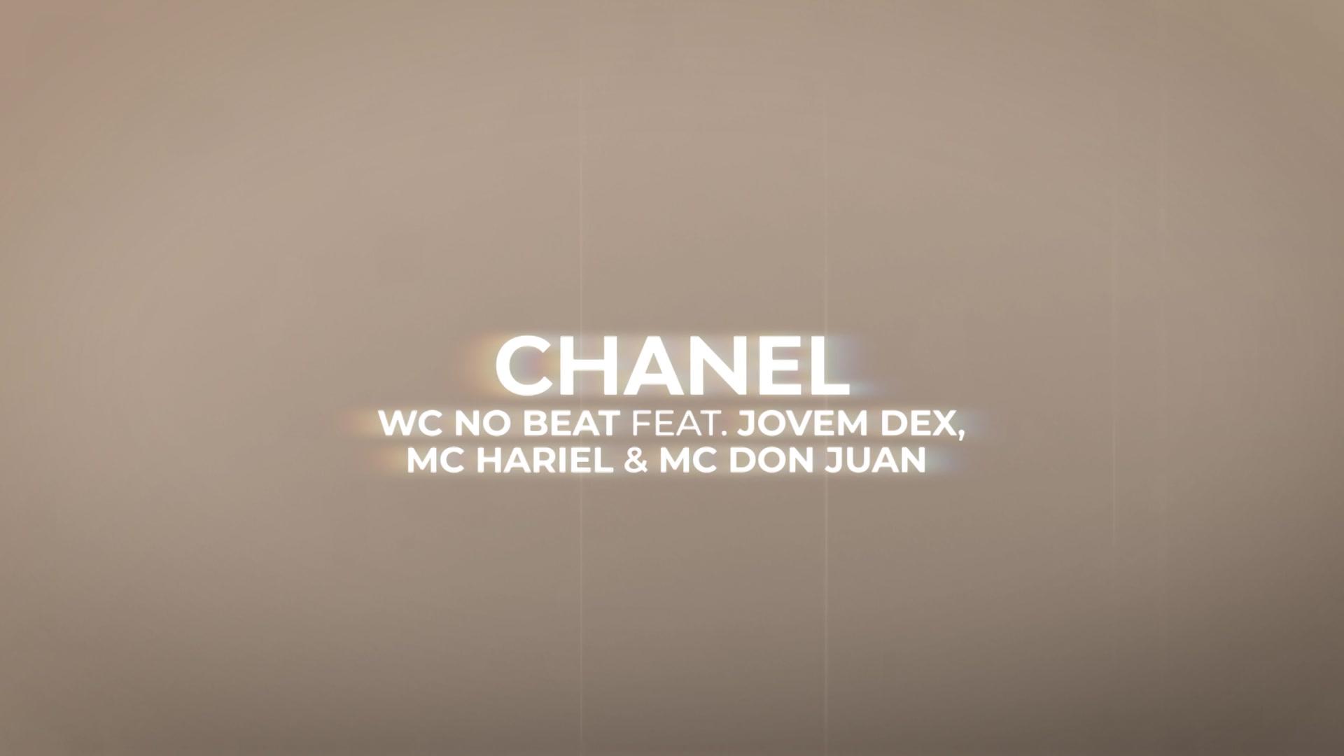 Wc No Beat - CHANEL (Lyric Video)