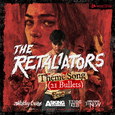 The Retaliators Theme Song (21 Bullets) [feat. Motley Crue, Asking Alexandria, Ice Nine Kills, From 